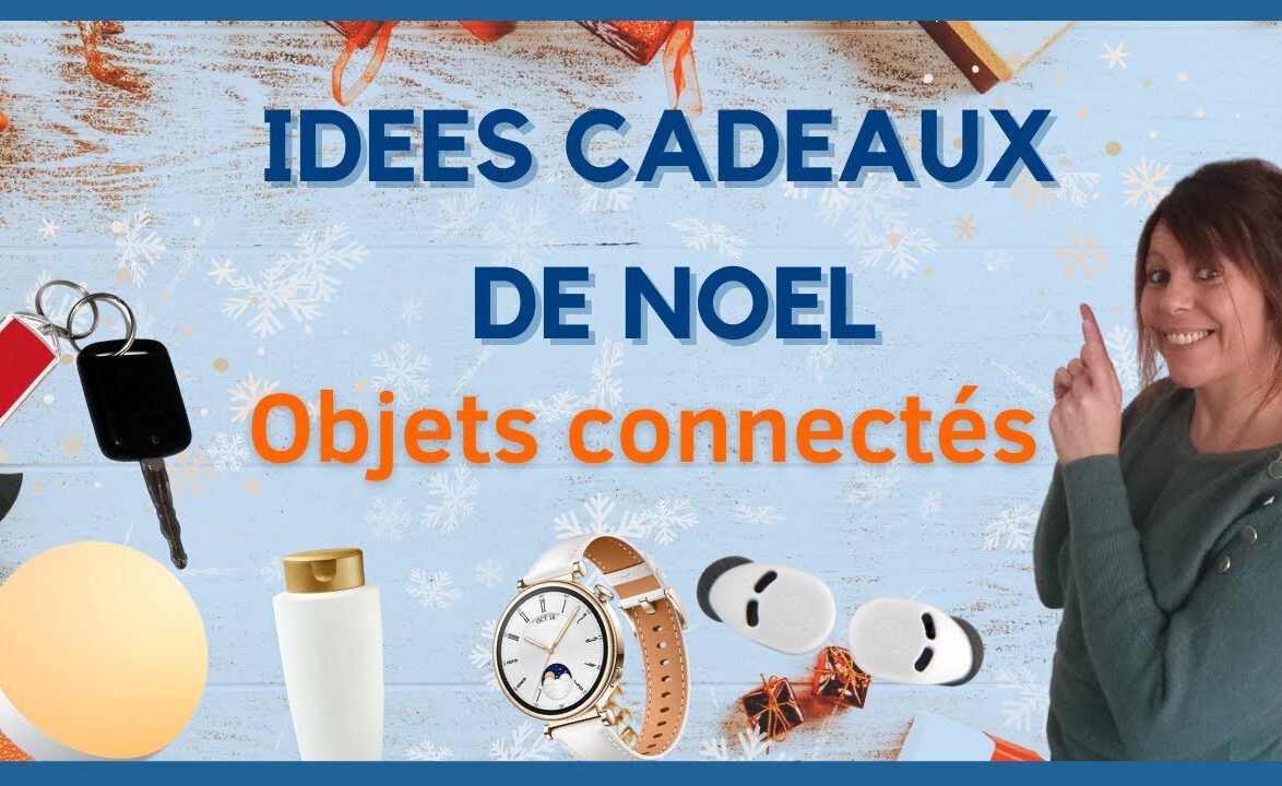 Idées Cadeaux Noël 2024 / | Gadgets High-Tech et...