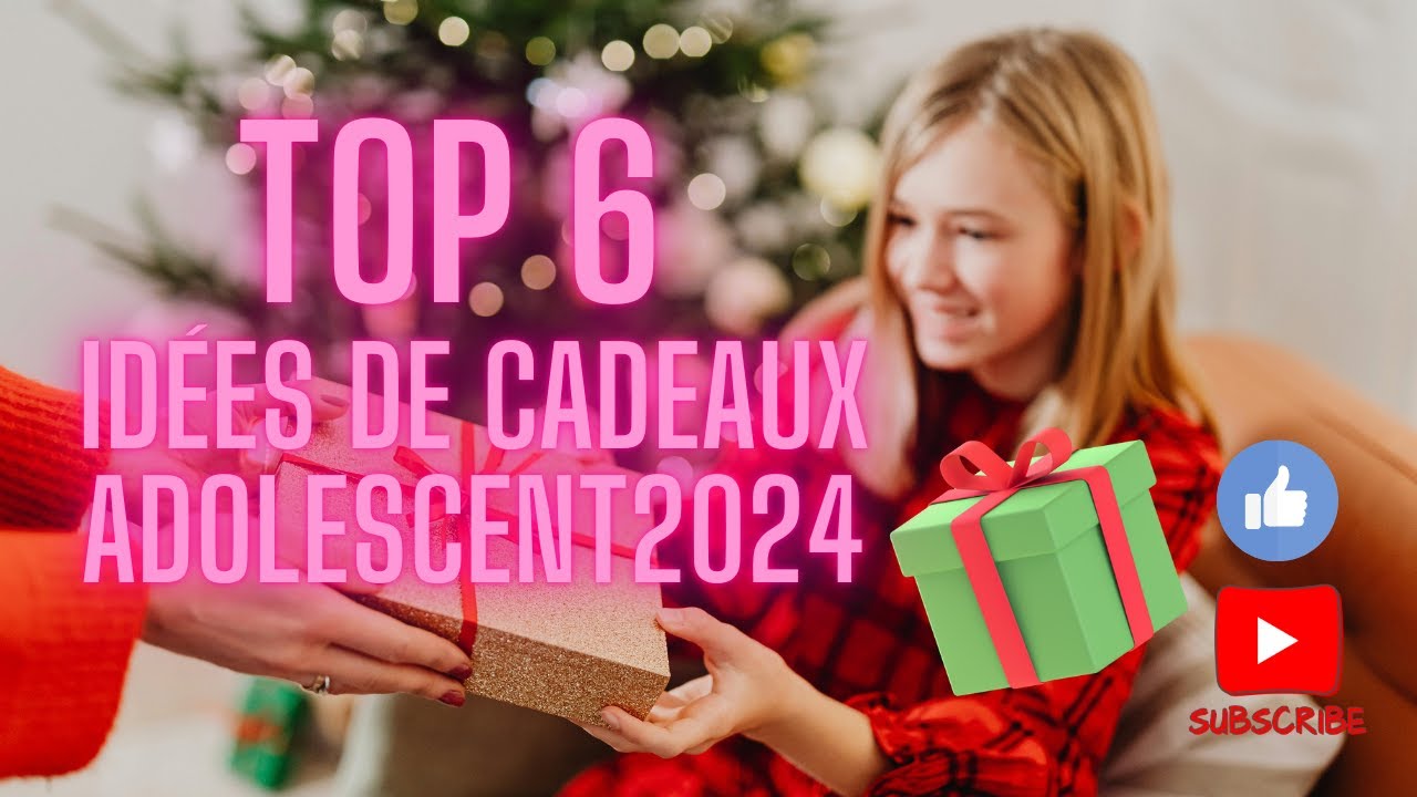 Top 6 Idées Cadeaux Noël 2024 pour Adolescent